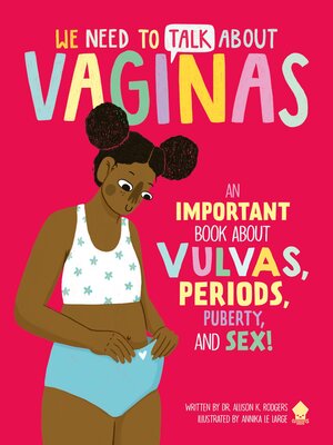 cover image of We Need to Talk About Vaginas